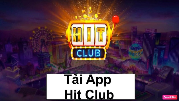 Tải Game Hit Club Ngay Hôm Nay: Trải Nghiệm Đỉnh Cao